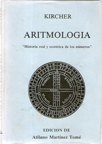 Portada del libro de ARITMOLOGIA - HISTORIA REAL Y ESOTERICA DE LOS NUMEROS