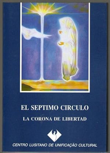 Portada del libro de SEPTIMO CIRUCULO, EL- LA CORONA DE LIBERTAD