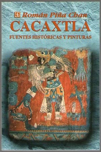 Portada del libro de CACAXTLA FUENTES HISTORICAS Y PINTURAS