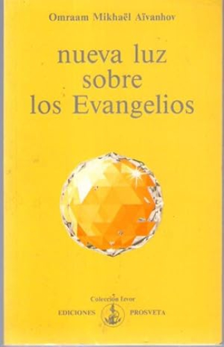 Portada del libro de NUEVA LUZ SOBRE LOS EVANGELIOS