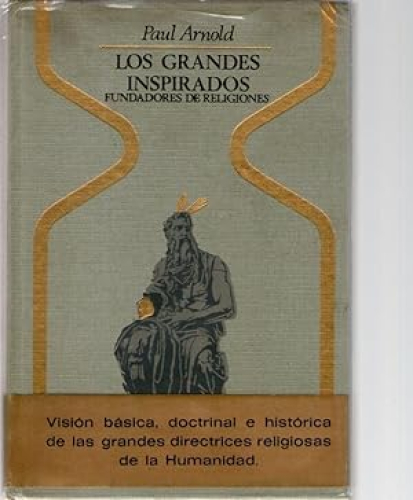 Portada del libro de LOS GRANDES INSPIRADOS FUNDADORES DE RELIGIONES