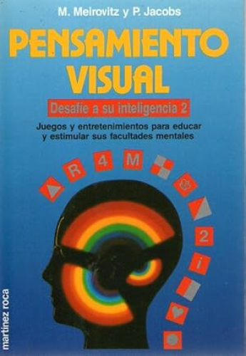 Portada del libro de PENSAMIENTO VISUAL - DESAFIE SU INTELIGENCIA 2