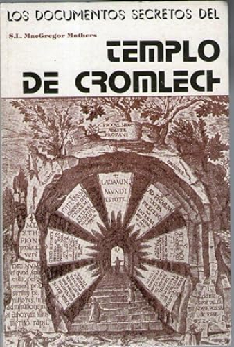 Portada del libro de LOS DOCUMENTOS SECRETOS DEL TEMPLO DE CROMLECT