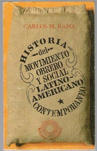 Portada del libro de HITORIA DEL MOVIMIENTO OBRERO Y SOCIAL LATINO-AMERICANO