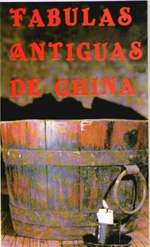 Portada del libro de FABULAS ANTIGUAS DE CHINA