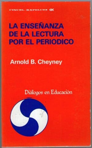 Portada del libro de ENSEÑANZA DE LA LECTURA POR EL PERIODICO, LA