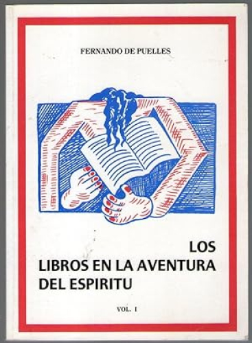 Portada del libro de LOS LIBROS EN LA AVENTURA DEL ESPIRITU - VOL. I