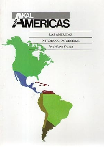 Portada del libro de AMERICAS, LAS - INTRODUCCION GENERAL