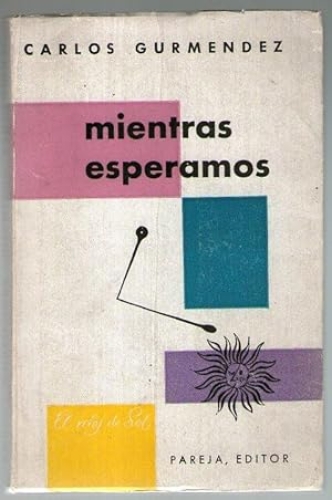 Portada del libro de MIENTRAS ESPERAMOS