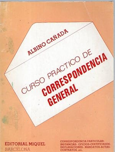 Portada del libro de CURSO PRACTICO DE CORRESPONDENCIA GENERAL