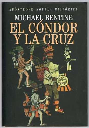 Portada del libro de CONDOR Y LA CRUZ, EL