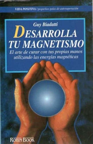 Portada del libro de DESARROLLA TU MAGNETISMO