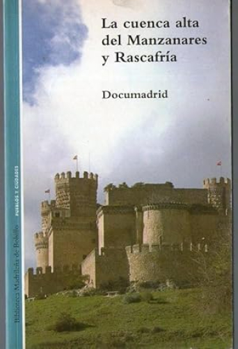 Portada del libro de CUENCA ALTA DEL MANZANARES Y RASCAFRIA, LA