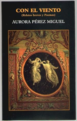 Portada del libro de CON EL VIENTO (RELATOS BREVES Y POEMAS)
