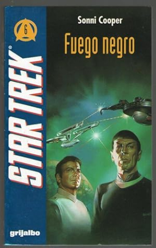 Portada del libro de FUEGO NEGRO - STAR TREK