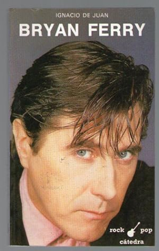 Portada del libro de BRYAN FERRY