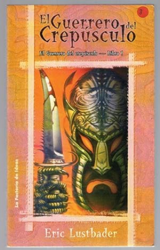 Portada del libro de GUERRERO DEL CREPUSCULO, EL - LIBRO 1