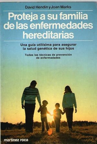 Portada del libro de PROTEJA A SU FAMILIA DE LAS ENFERMEDADES HEREDITARIAS