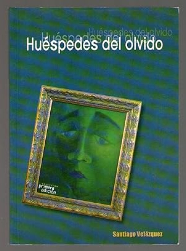 Portada del libro de HUESPEDES DEL OLVIDO
