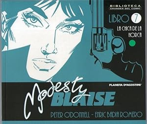 Portada del libro de MODESTY BLAISE - LA CHICA DE LA HORCA