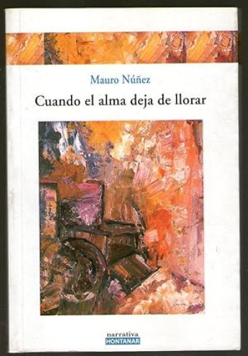 Portada del libro de CUANDO EL ALMA DEJA DE LLORAR