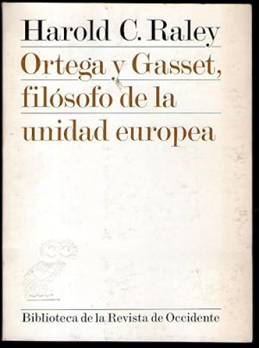 Portada del libro de ORTEGA Y GASSET, FILOSOFO DE LA UNIDAD EUROPEA