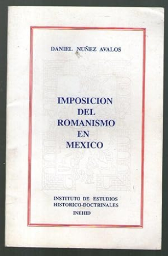 Portada del libro de IMPOSICION DEL ROMANISMO EN MEXICO