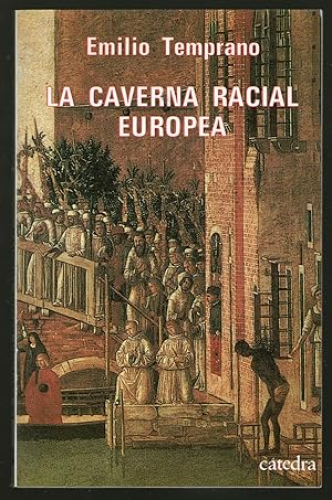 Portada del libro de CAVERNA RACIAL EUROPEA, LA