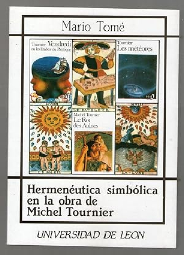 Portada del libro de HERMENEUTICA SIMBOLICA EN LA OBRA DE MICHEL TOURNIER