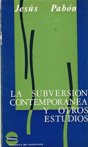Portada del libro de SUBVERSION CONTEMPORANEA Y OTROS ESTUDIOS, LA
