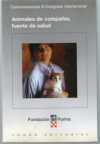 Portada del libro de ANIMALES DE COMPAÑIA, FUENTE DE SALUD