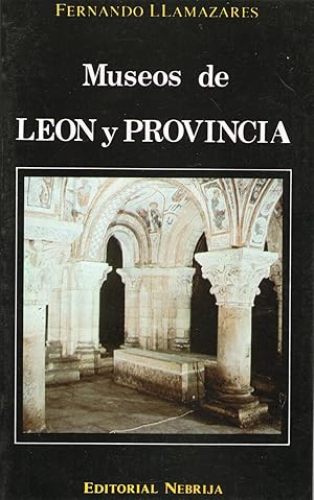 Portada del libro de MUSEOS DE LEON Y PROVINCIA