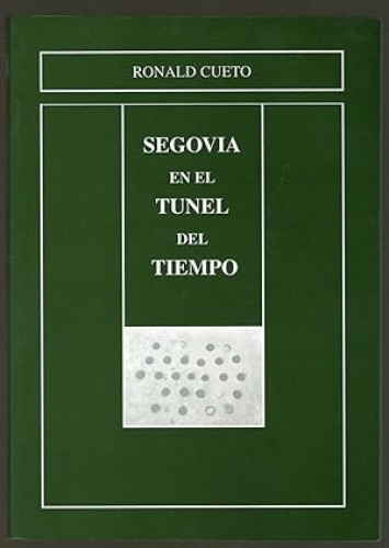 Portada del libro de SEGOVIA EN EL TUNEL DEL TIEMPO