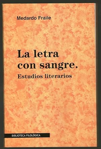 Portada del libro de LETRA CON SANGRE, LA. ESTUDIOS LITERARIOS