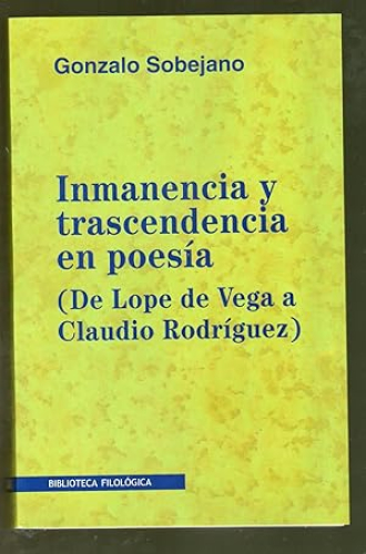 Portada del libro de INMANENCIA Y TRASCENDENCIA EN POESIA (DE LOPE DE VEGA A CLAUDIO RODRIGUEZ)