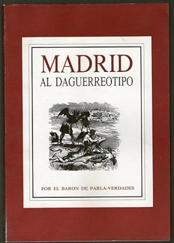 Portada del libro de MADRID AL DAGUERREOTIPO
