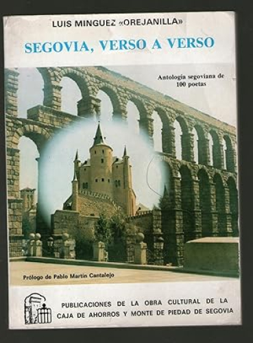 Portada del libro de SEGOVIA, VERSO A VERSO - ANTOLOGIA SEGOVIANA DE 100 POETAS