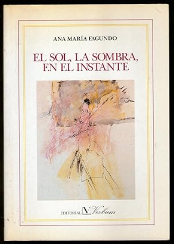 Portada del libro de SOL, LA SOMBRA, EN EL INSTANTE, EL