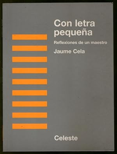 Portada del libro de CON LETRA PEQUEÑA - REFLEXIONES DE UN MAESTRO