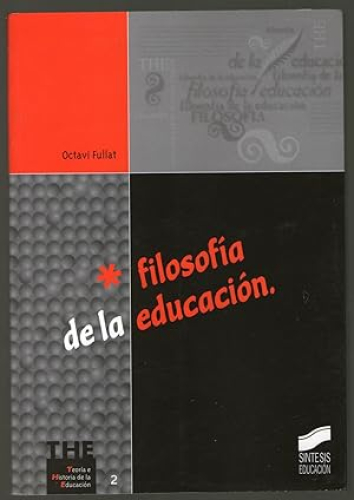 Portada del libro de FILOSOFIA DE LA EDUCACION