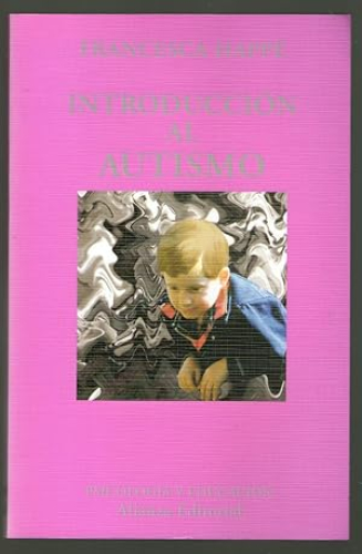 Portada del libro de INTRODUCCION AL AUTISMO