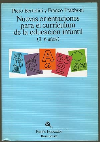 Portada del libro de NUEVAS ORIENTACIONES PARA EL CURRICULUM DE LA EDUCACION INFANTIL (3-6 AÑOS)
