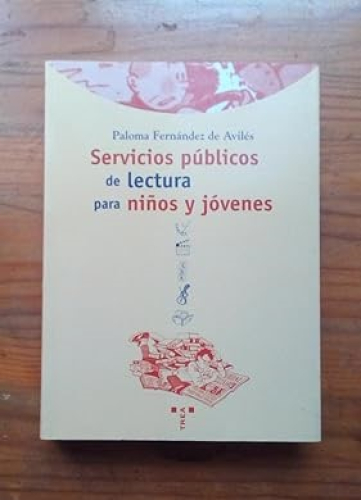 Portada del libro de SERVICIOS PUBLICOS DE LECTURA PARA NIÑOS Y JOVENES