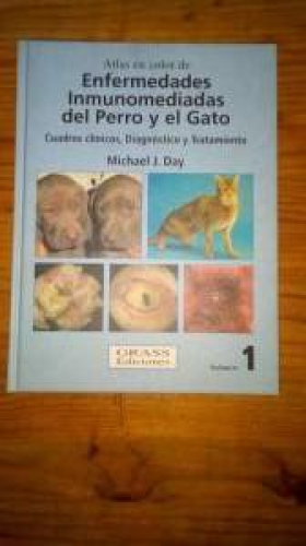 Portada del libro de ENFERMEDADES INMUNOMEDIADAS DEL PERRO Y EL GATO - CUADROS CLINICOS, DIAGNOSTICO Y TRATAMIENTO