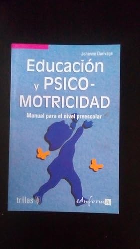 Portada del libro de EDUCACION Y PSICO-MOTRICIDAD - MANUAL PARA EL NIVEL PREESCOLAR