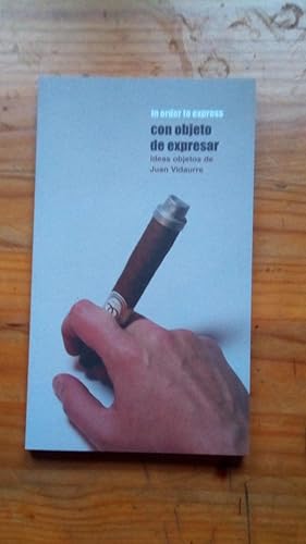Portada del libro de CON OBJETO DE EXPRESAR - IN ORDER TO EXPRESS