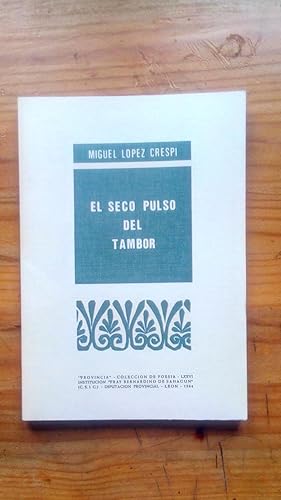 Portada del libro de SECO PULSO DEL TAMBOR, EL