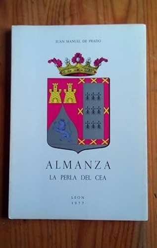 Portada del libro de ALMANZA - LA PERLA DEL CEA