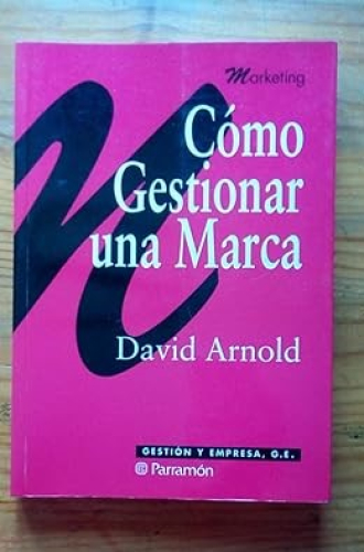 Portada del libro de COMO GESTIONAR UNA MARCA