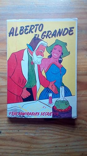 Portada del libro de ALBERTO EL GRANDE Y SUS ADMIRABLES SECRETOS